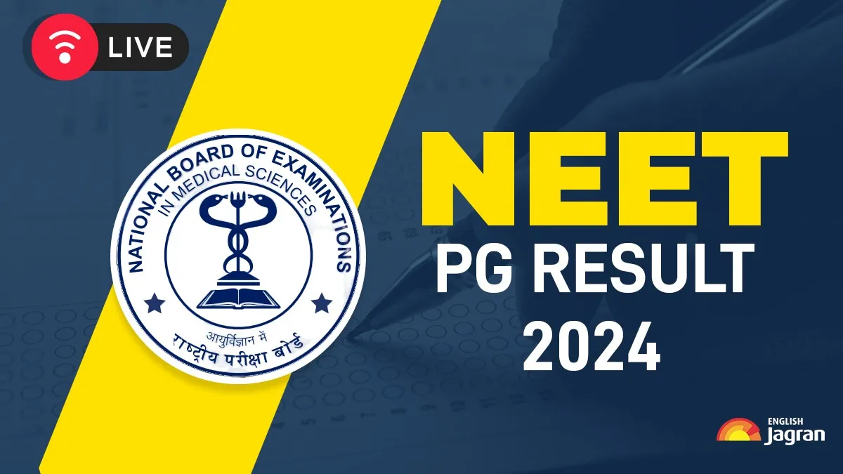 NEET PG 2024 Result Live Updates NBEMS NEET Result Declared At