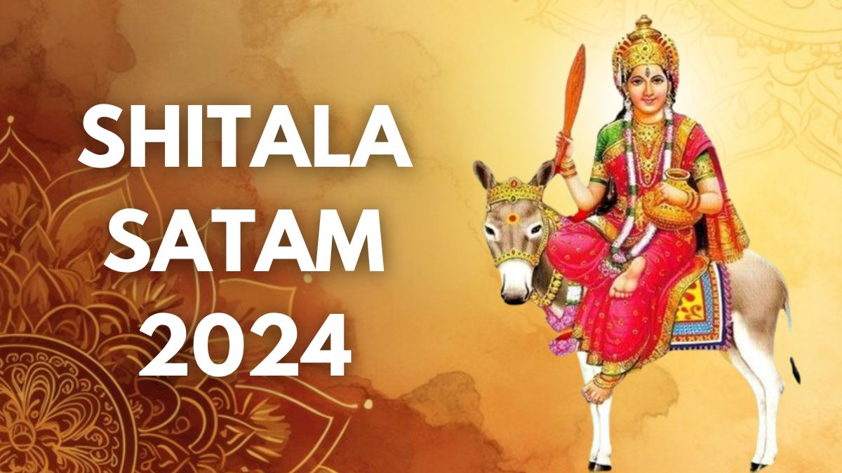 Shitala Satam 2024 Date, Time, Shubh Muhurat, Significance And Rituals