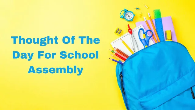 thought-of-the-day-for-school-assembly-top-motivational-quotes-for-morning-assemblies