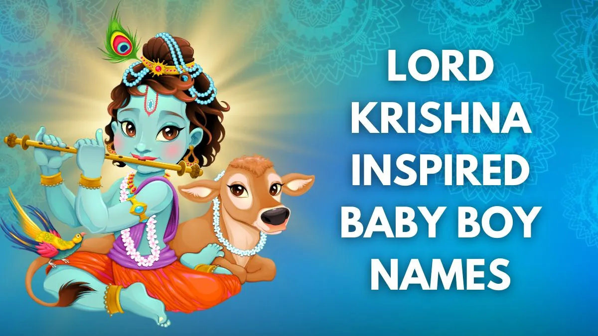 aja-ekadashi-2024-50-modern-baby-boy-names-inspired-by-lord-krishna-with-meanings