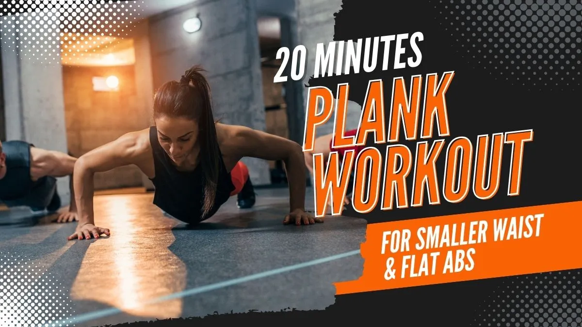 morning-workout-routine-discover-5-amazing-benefits-of-doing-planks-for-just-20-minutes-everyday