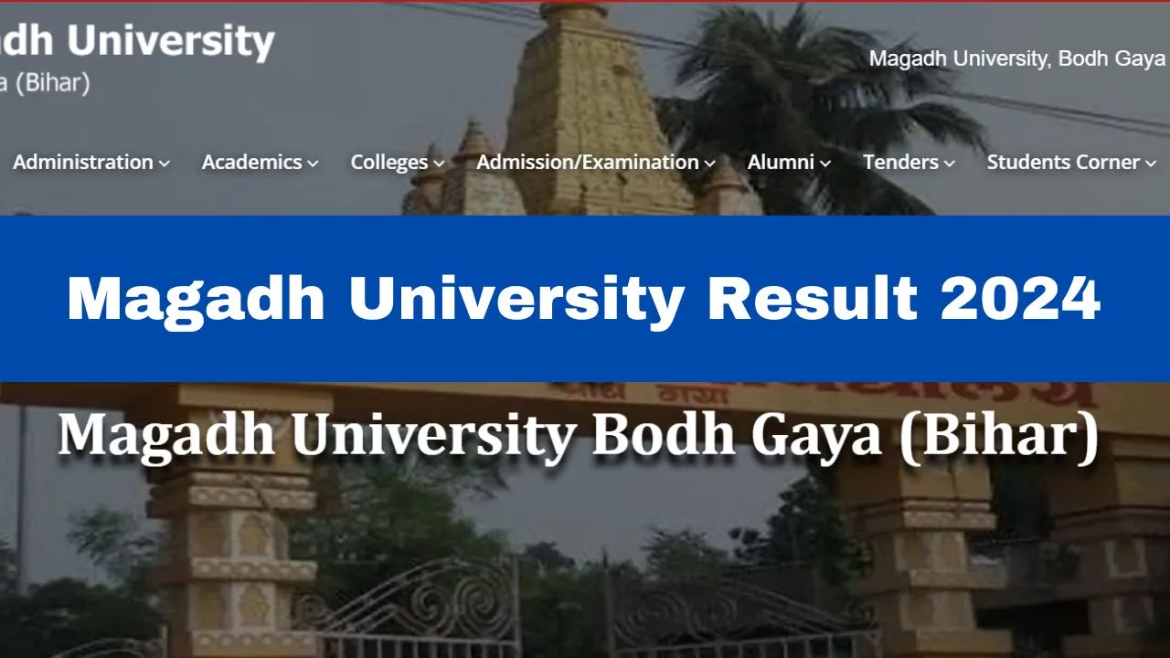 magadh-university-result-2024-declared-for-various-courses-at-magadhuniversity-ac-in-get-direct-link-here