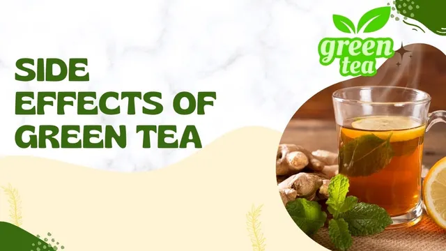 side-effects-of-green-tea-5-reasons-why-you-should-drink-this-beverage-in-moderation