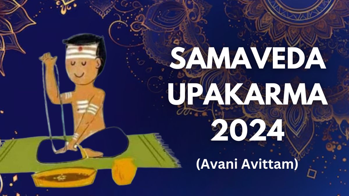 Samaveda Upakarma 2024: Avani Avittam Date, Time, Significance And Rituals