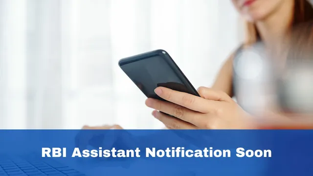 rbi-assistant-recruitment-2024-notification-to-be-out-soon-at-opportunitiesrbiorg-check-eligibility-criteria-here