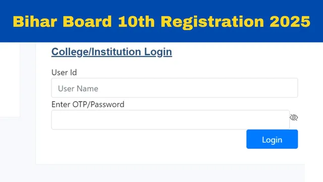 bseb-bihar-board-10th-registration-2025-matric-application-form-released-at-secondary-biharboardonline-com