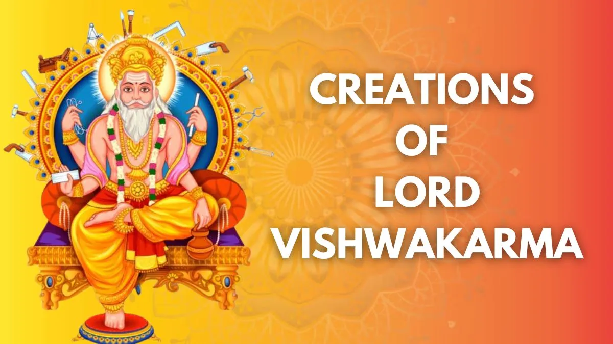 Vishwakarma Puja 2024 7 Divine Creations By Lord Vishwakarma