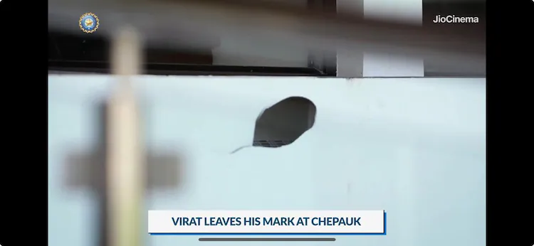 Virat Kohli breaks Chepauk's window