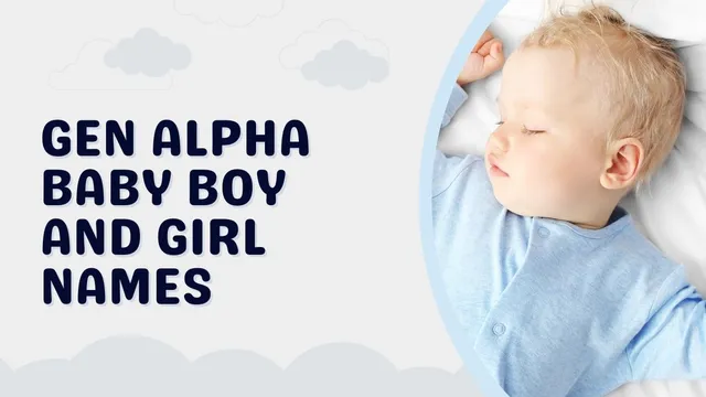 list-of-trendy-gen-alpha-baby-boy-and-girl-names-starting-with-the-letter-a