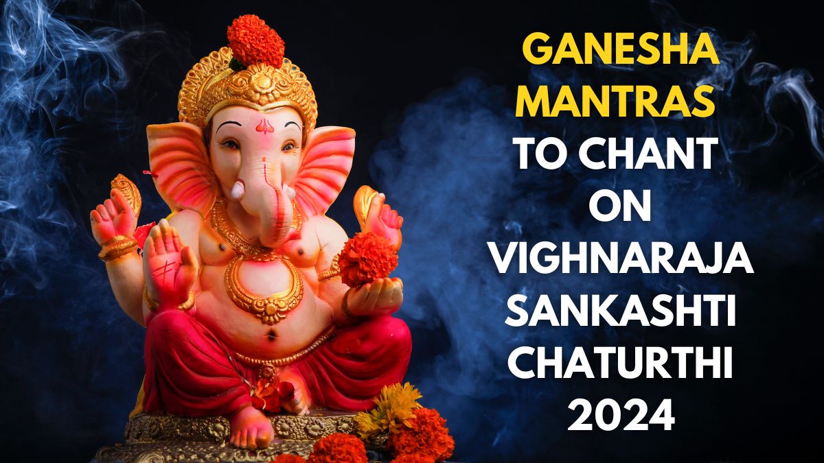 Sankashti Chaturthi September 2024: Chant THESE 7 Ganesha Mantras On ...