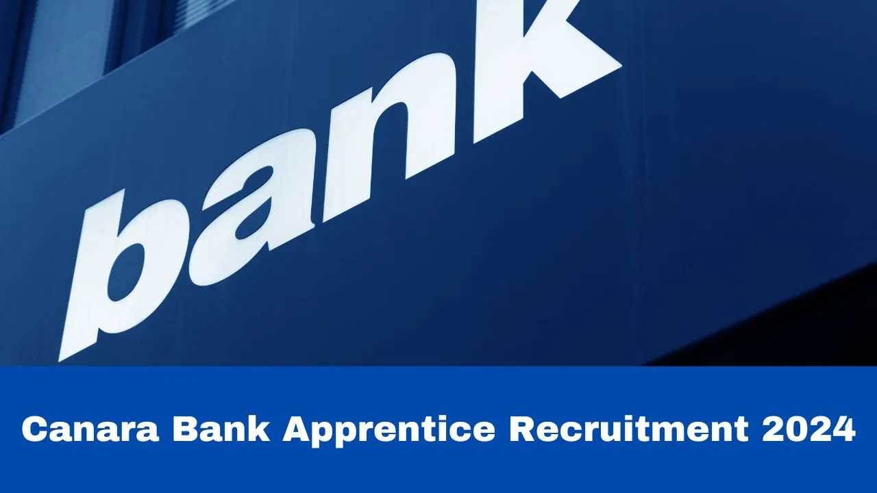 canara-bank-apprentice-recruitment-2024-registration-process-for-3000-posts-starts-today-apply-at-canarabankcom