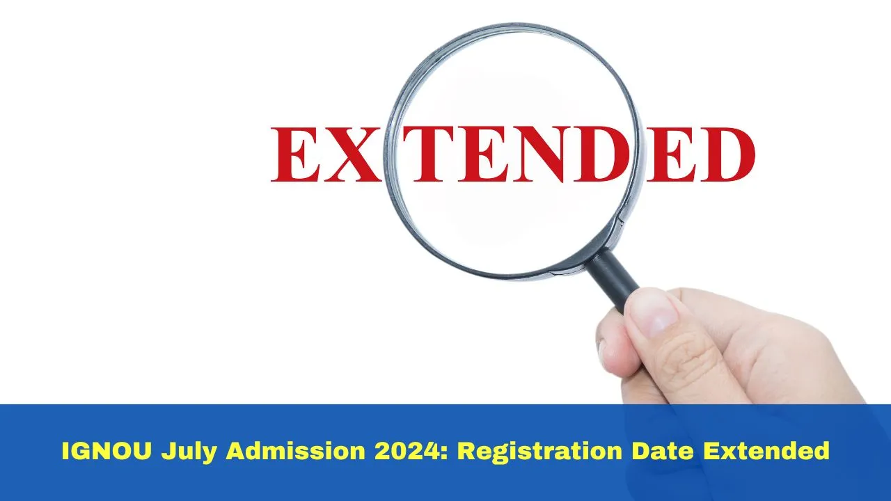 ignou-july-admission-2024-registration-process-for-fresh-odl-online-courses-extended-till-september-30-check-eligibility-here