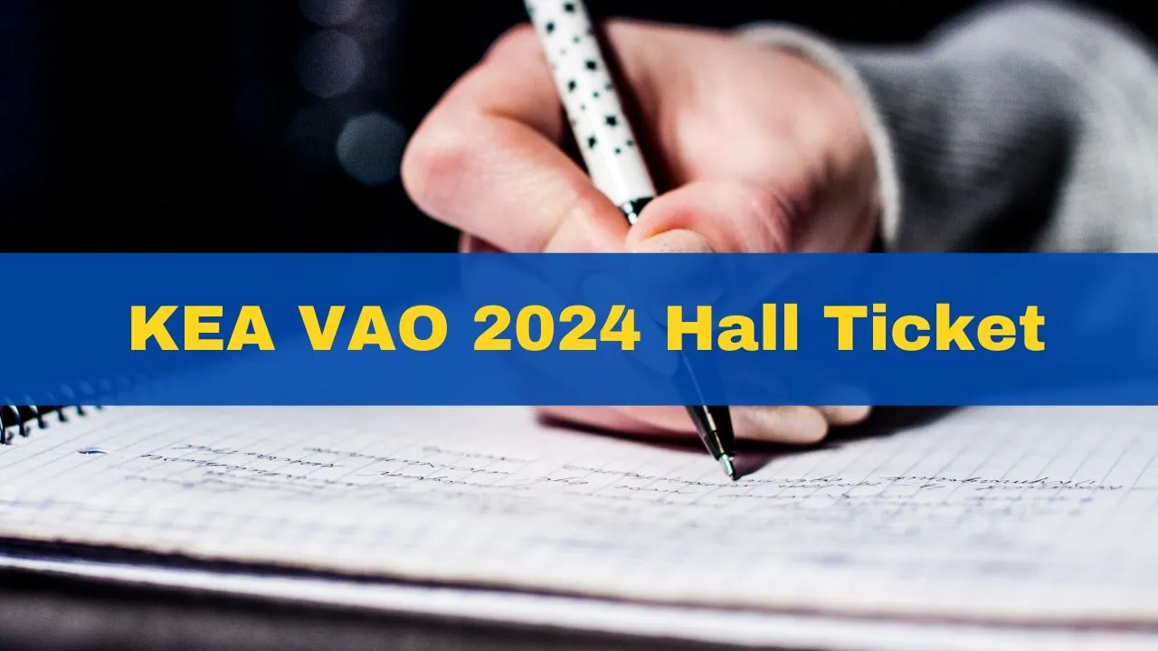 kea-vao-2024-hall-ticket-released-at-cetonline-karnataka-gov-in-get-download-link-here