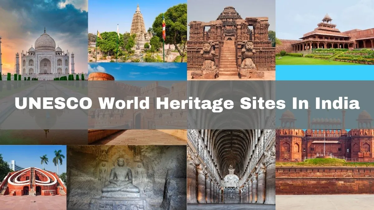 complete-list-of-unesco-world-heritage-sites-in-india-that-are-must-visit