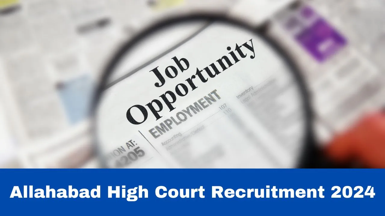 allahabad-high-court-recruitment-2024-notification-released-for-3306-vacancies-apply-from-october-4-allahabadhighcourt-in