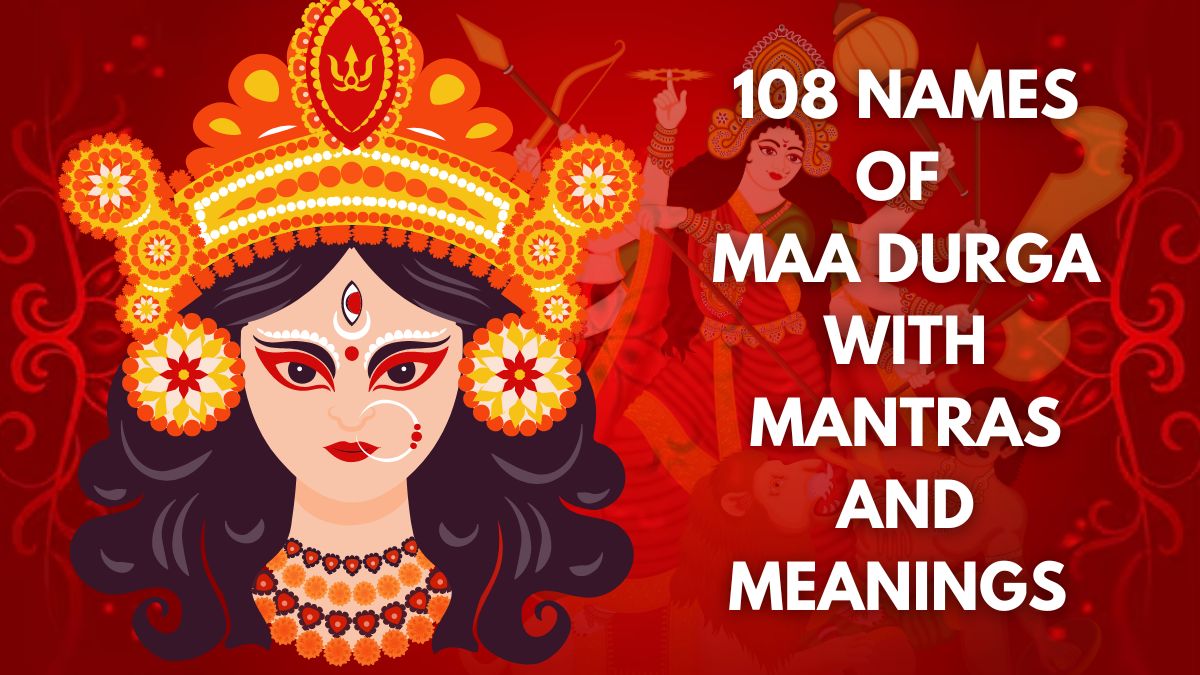 108 Names Of Maa Durga: Check Complete List Of 108 Name And Mantras Of ...