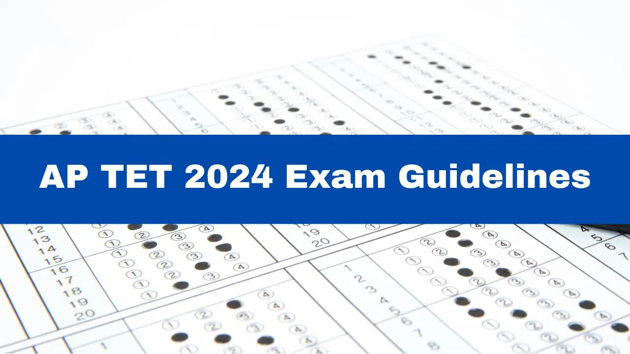 ap-tet-2024-begins-today-check-exam-day-guidelines-here-aptet-apcfss-in