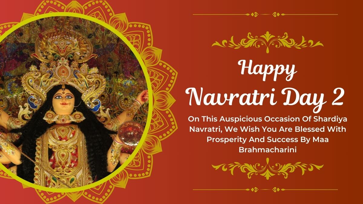 Happy Shardiya Navratri Day 2: Maa Brahmacharini Wishes, Messages, HD ...