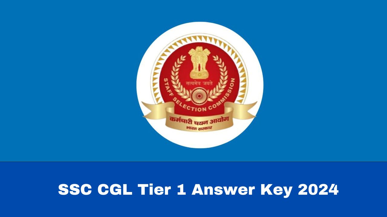 SSC CGL Tier 1 Answer Key 2024 Objection Process Ends Today; Details Here