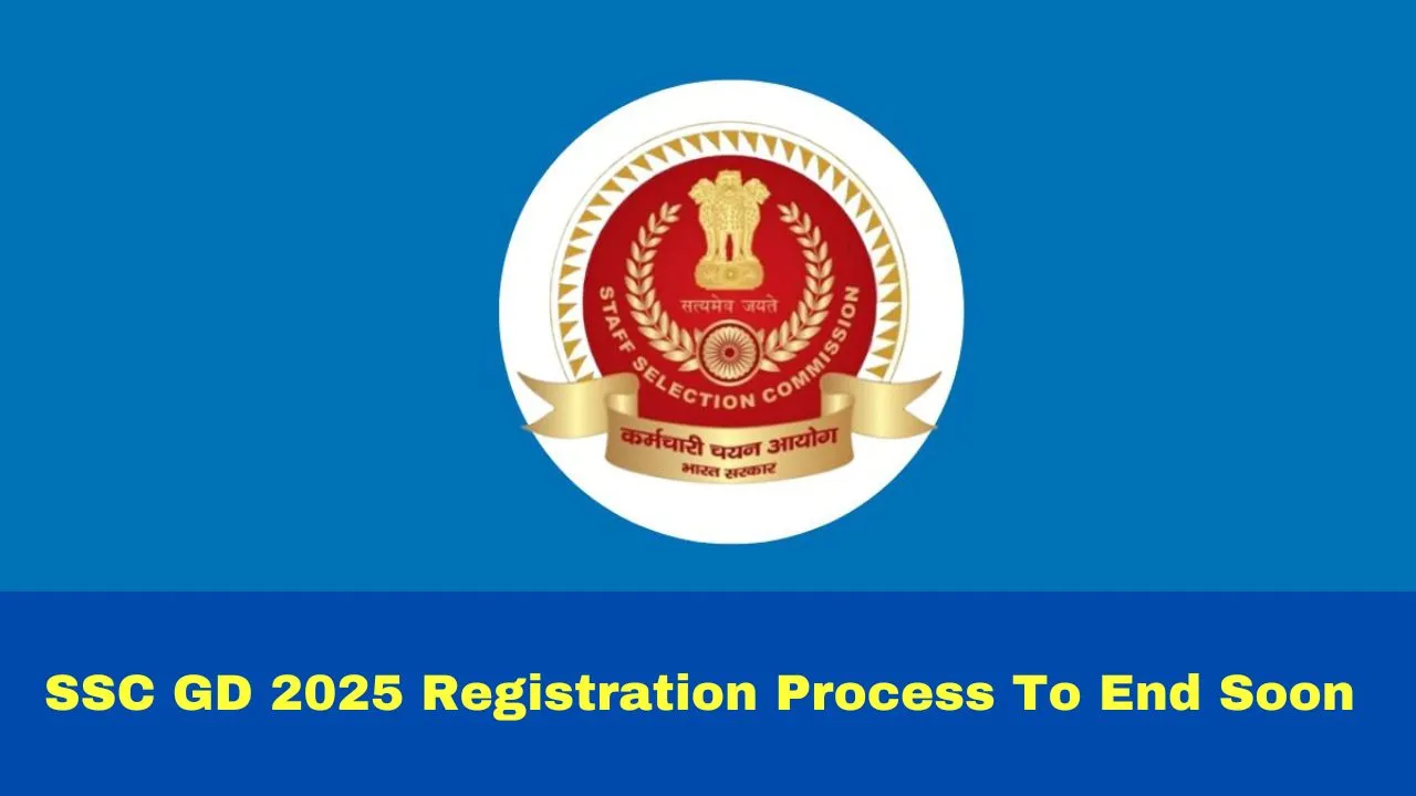 ssc-gd-2025-registration-process-to-end-soon-at-ssc-gov-in-check-exam-centres-list-here