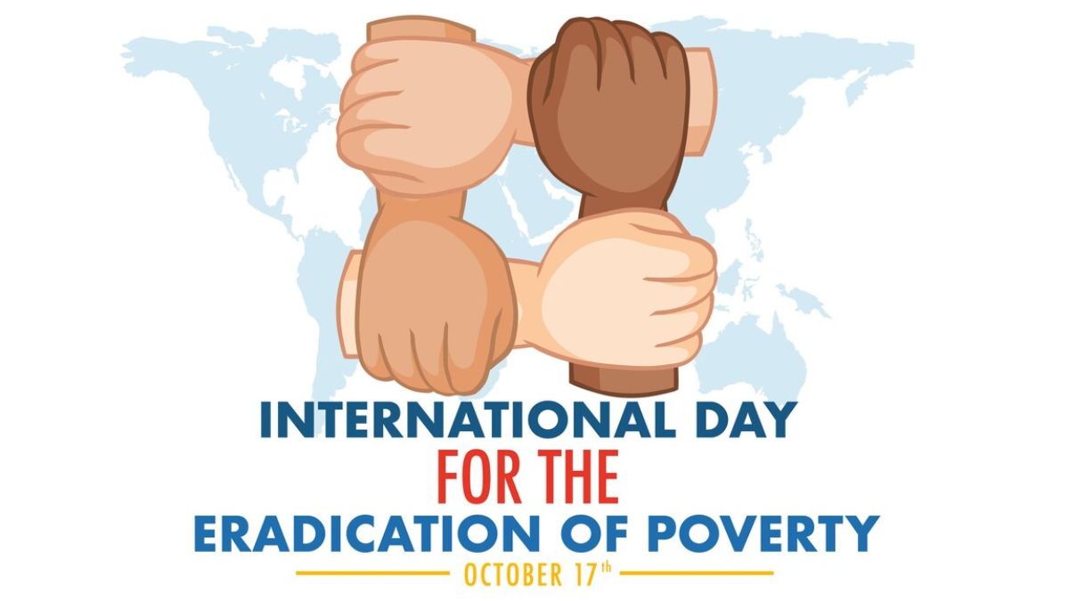 International Day For The Eradication Of Poverty 2024: Date, Theme ...