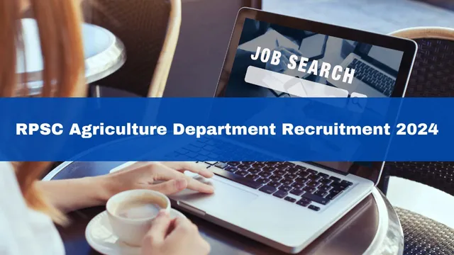 rpsc-agriculture-department-recruitment-2024-application-for-241-aro-and-other-posts-to-begin-at-rpsc-rajasthan-gov-in