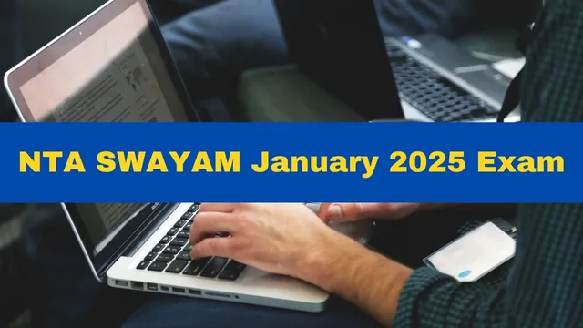 nta-swayam-january-2025-exam-dates-announced-registration-underway-till-october-31