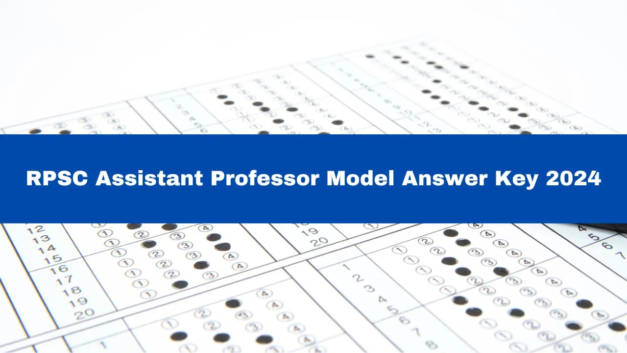 rpsc-assistant-professor-model-answer-key-2024-released-at-rpscrajasthan-gov-in-get-direct-link-here