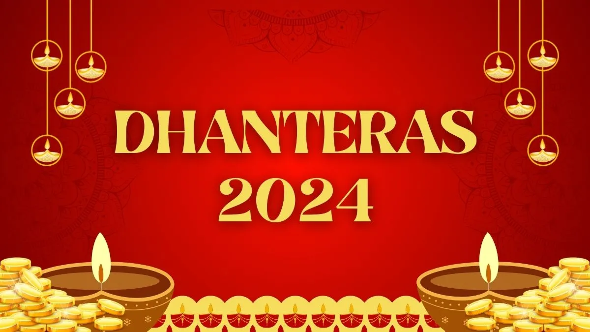 Dhanteras 2024 Date, Shubh Muhurat, Significance And Puja Vidhi To