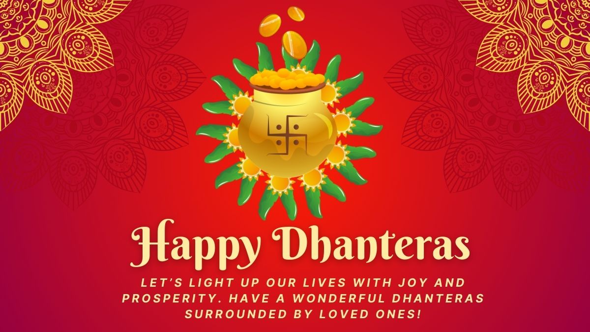 Happy Dhanteras 2024 Wishes, Quotes, Messages, HD Images, WhatsApp And