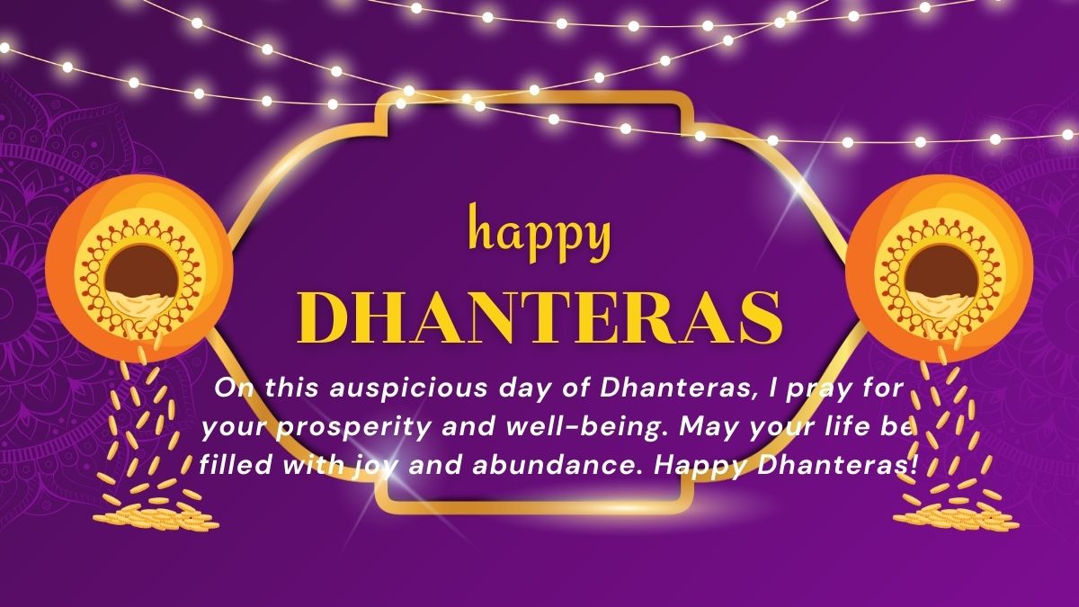 Happy Dhanteras 2024 Wishes, Quotes, Messages, HD Images, WhatsApp And