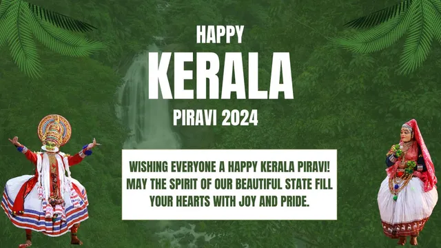 happy-kerala-piravi-2024-wishes-messages-quotes-whatsapp-and-facebook-status-to-share-with-your-family-and-friends