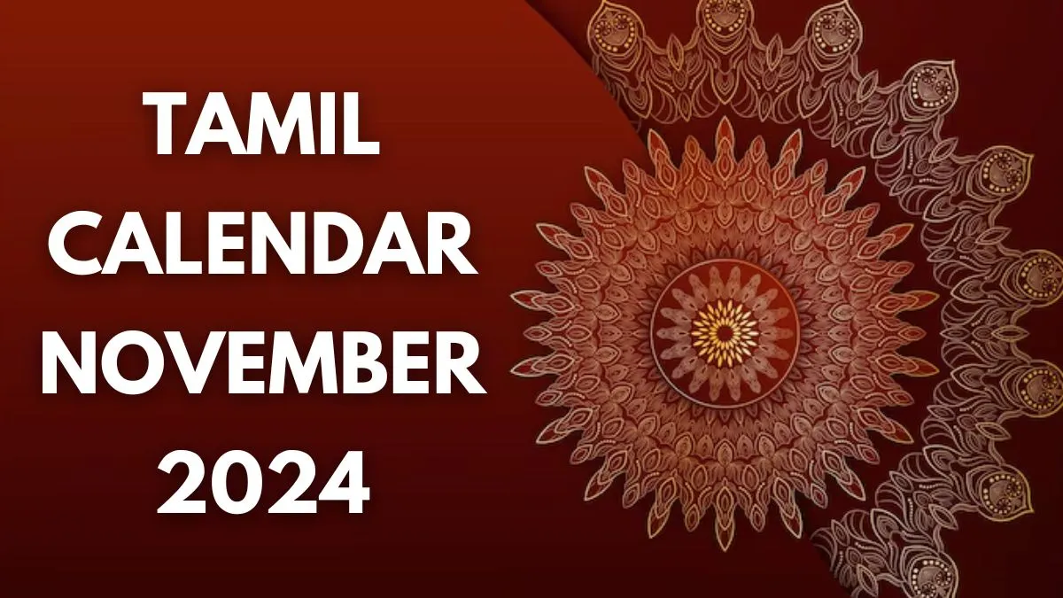 tamil-calendar-november-2024-date-and-day-for-shoora-samharam-thiruvona-vratham-akshaya-navami-tulasi-kalyanam-aippasi-pournami-vaitarani-vrata-more