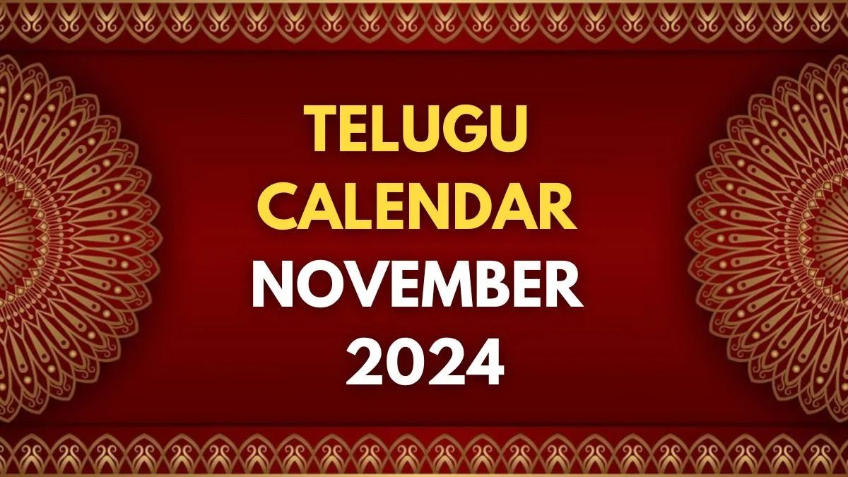 telugu-calendar-november-2024-date-day-tithi-for-nagula-chavithi-prabodhini-ekadashi-kshiraabdhi-dwadasi-karthika-pournami-tulasi-vivaham-sathya-saibaba-jayanti-more
