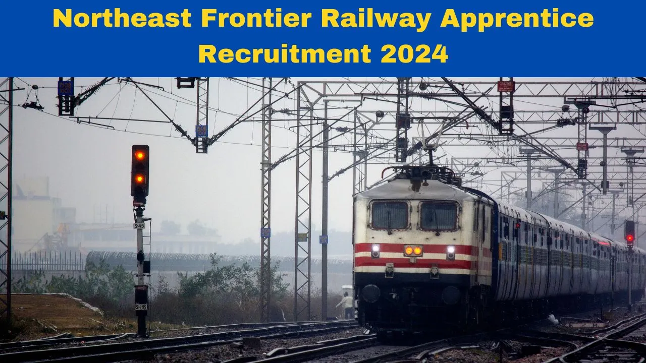 northeast-frontier-railway-apprentice-recruitment-2024-start-applying-for-5647-posts-at-nfrindianrailways-gov-in-read-official-notice-here