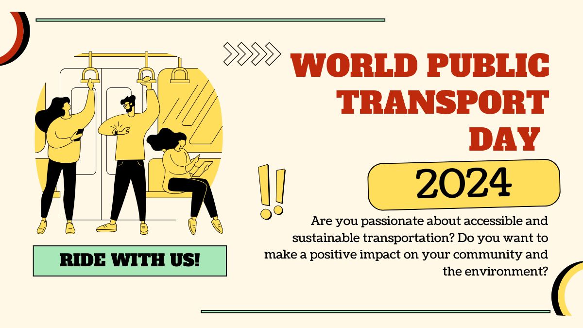 World Public Transport Day 2024 Date, History, Significance, Theme