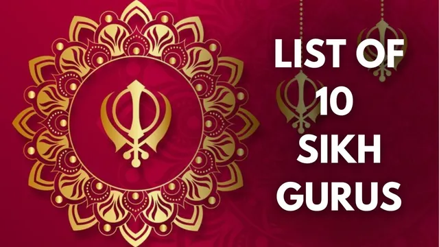 list-of-10-sikh-gurus-names-order-timeline-of-the-pioneers-of-sikhism-guru-nanak-dev-ji-to-guru-gobind-singh-ji