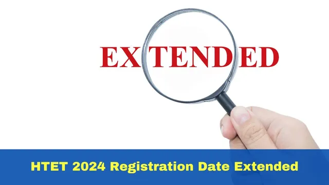 htet-2024-registration-date-extended-till-november-15-details-here