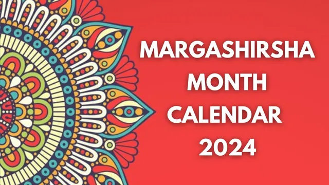 margashirsha-month-2024-calendar-check-list-of-important-festivals-and-fasts-falling-in-this-hindu-month