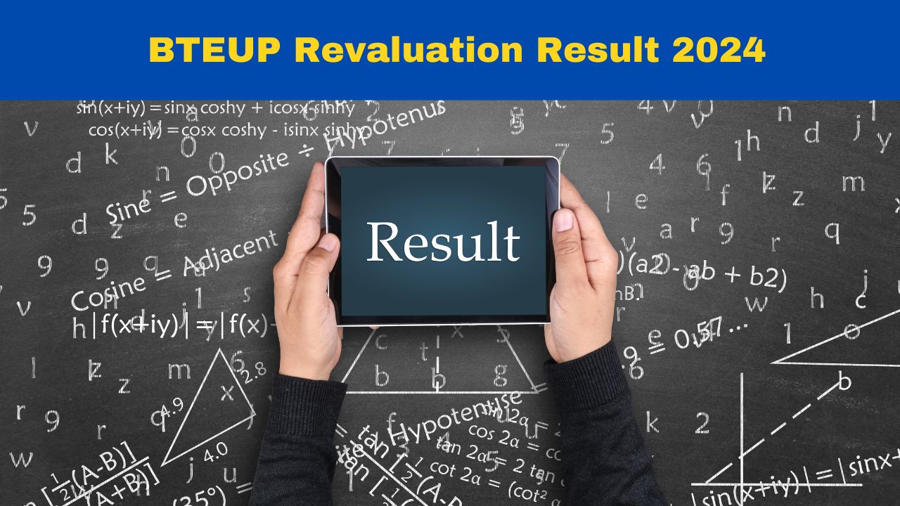 BTEUP Revaluation Result 2024 Out: UPBTE Even Sem Scrutiny Result Declared At bteup.ac.in; Get Direct Link Here