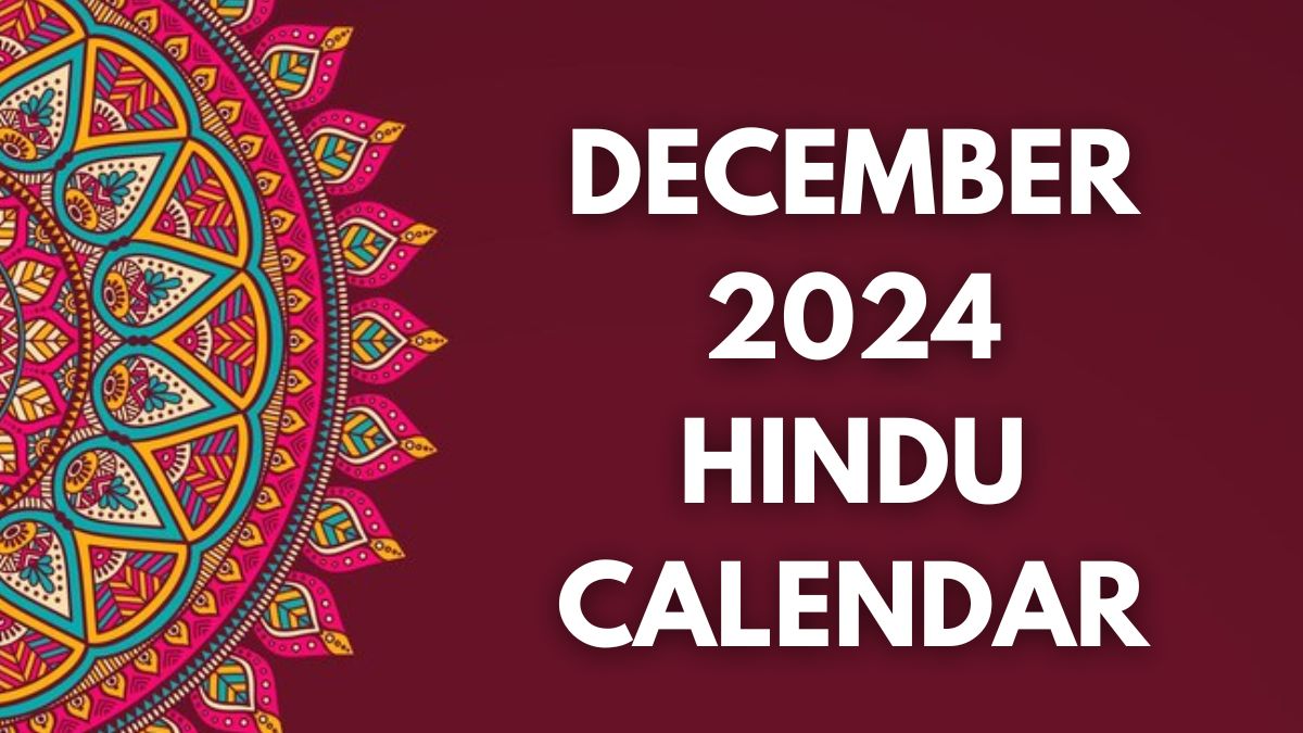 December 2024 Hindu Calendar Check Dates For Vivah Panchami, Mokshada