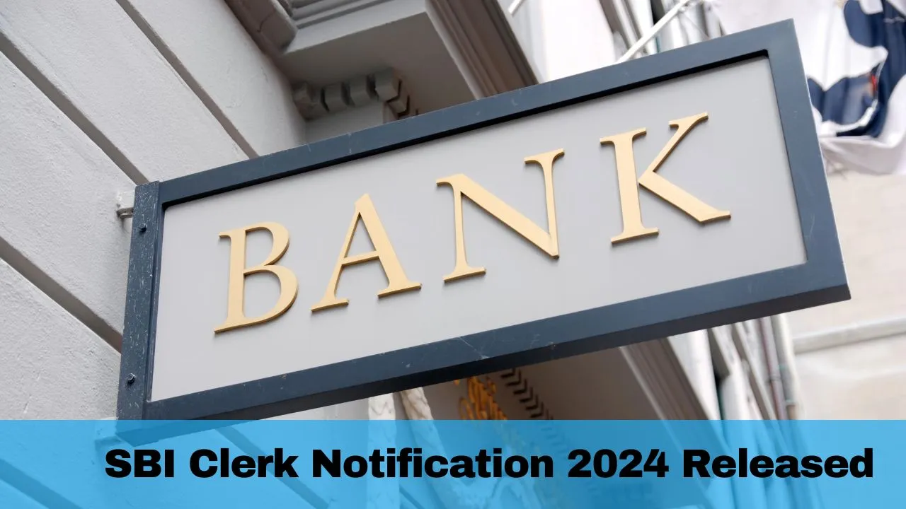 sbi-clerk-notification-2024-for-junior-associates-recruitment-out-at-sbi-co-in-details-here