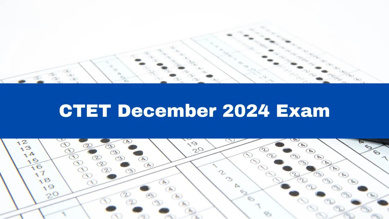ctet-december-2024-exam-today-check-passing-marks-paper-pattern-and-exam-guidelin