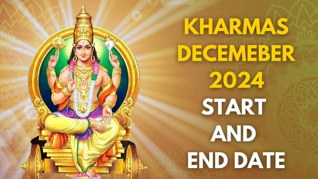 kharmas-december-2024-start-and-end-date-know-why-you-should-not-perform-any-auspicious-work-during-malmas