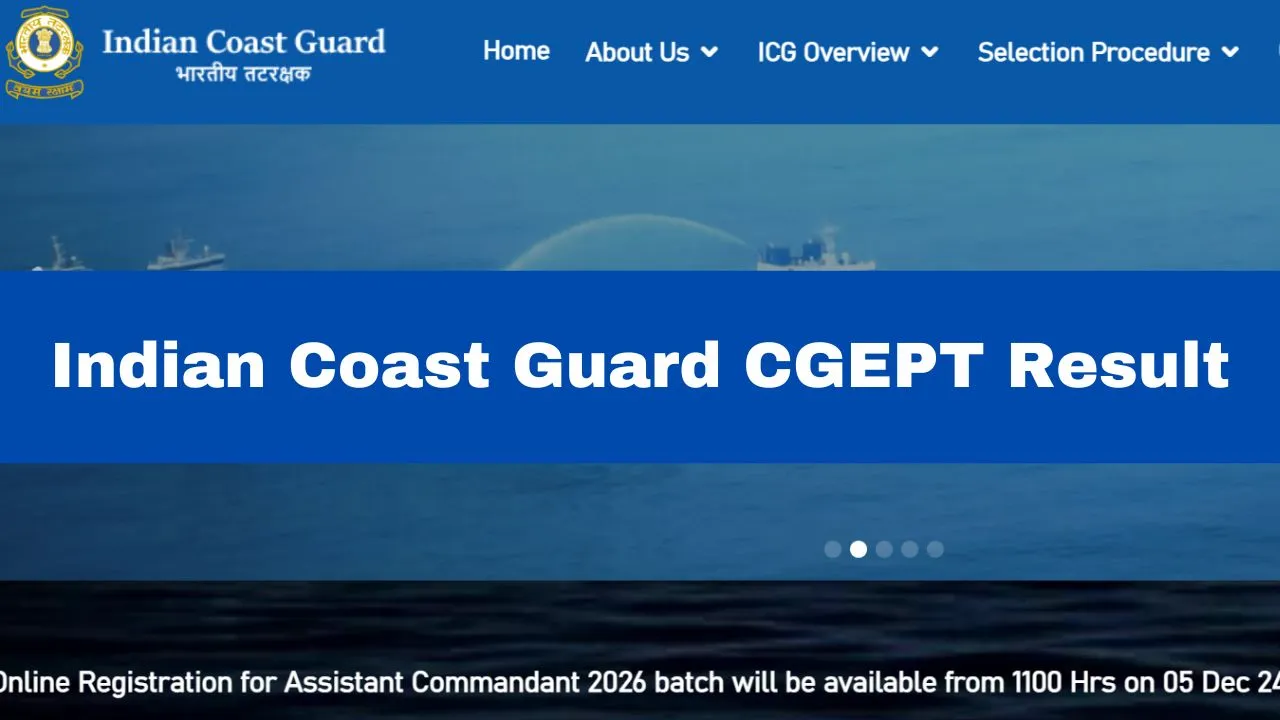 icg-result-2025-out-indian-coast-guard-cgept-result-for-stage-1-declared-at-joinindiancoastguard-cdac-in