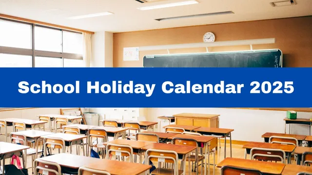 school-holiday-calendar-2025-check-complete-holiday-list-dates-and-event-details