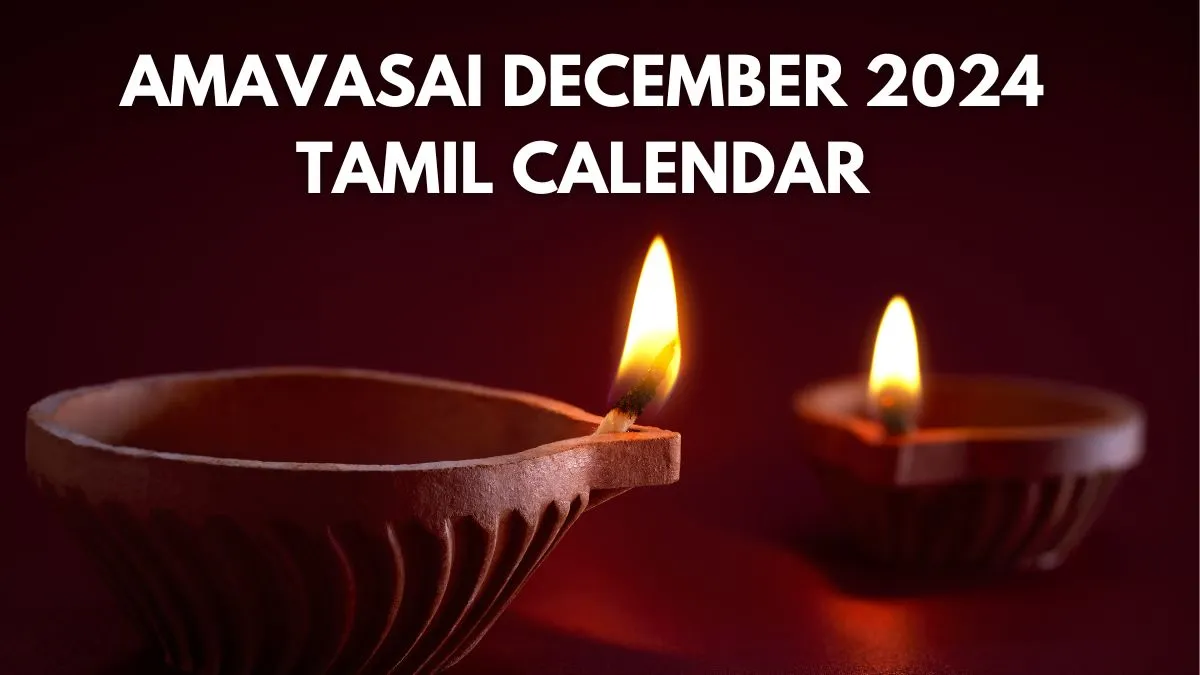Amavasai December 2024 Tamil Calendar: Date, Time, Significance And Rituals