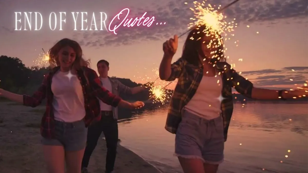20-perfect-end-of-year-quotes-to-put-light-on-your-amazing-memories-and-celebration