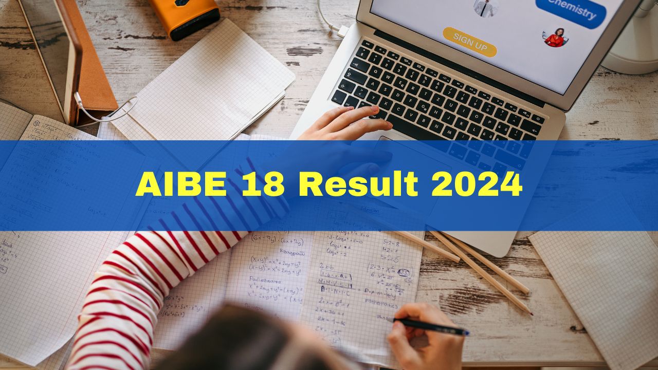 aibe-18-result-2024-to-be-released-soon-at-allindiabarexamination-com-check-expected-dates
