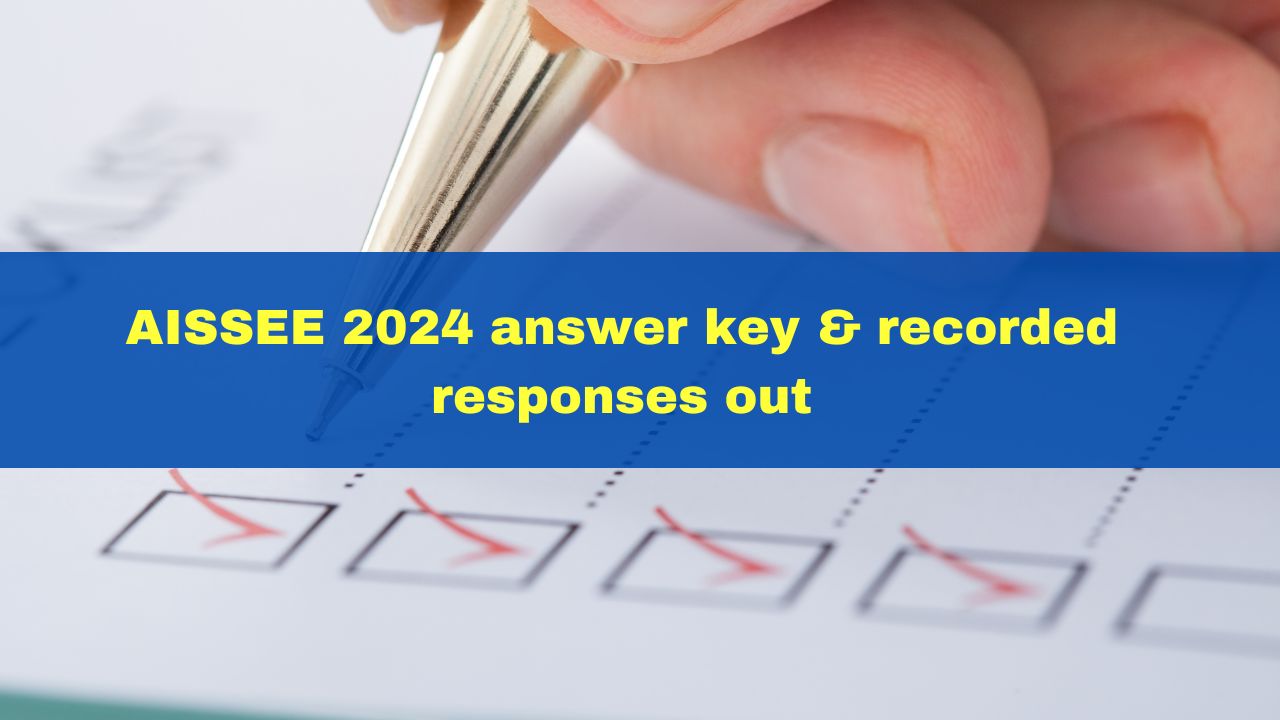 aissee-2024-answer-key-recorded-responses-released-at-exams-nta-ac-in-aisse-heres-how-to-challenge